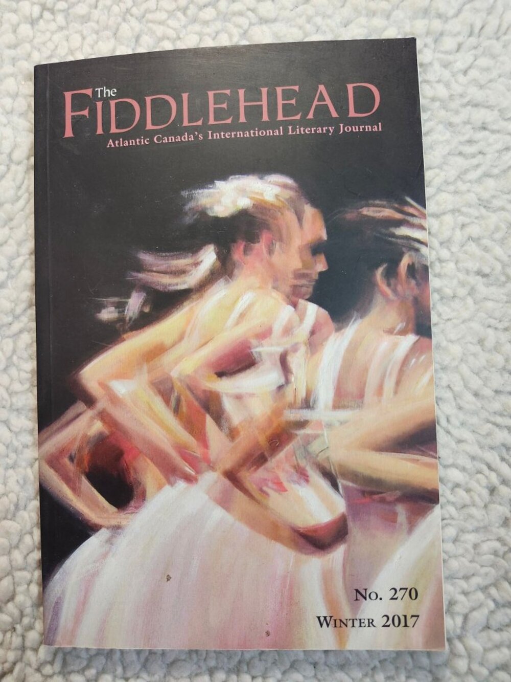 The Fiddlehead Magazine No 270 Winter 2017 Literary Journal Canada Softcover
